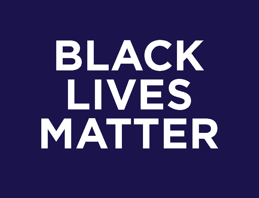 BLACK LIVES MATTER
